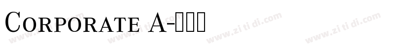 Corporate A字体转换